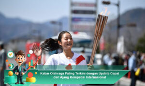 Kabar-Olahraga-Paling-Terkini-dengan-Update-Cepat-dari-Ajang-Kompetisi-Internasional